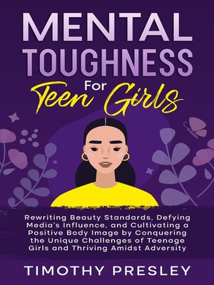 cover image of Mental Toughness For Teen Girls